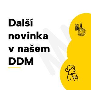 Novinka v našem DDM