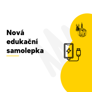 Nová edukační samolepka: učíme se ohleduplně nabíjet
